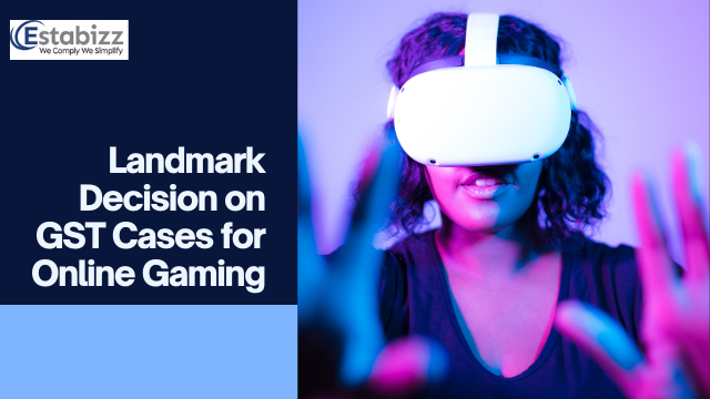 Consolidated Hearing for Online Gaming GST Cases: A Landmark Decision