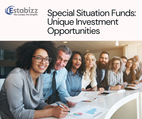 Comprehensive Guide to Special Situation Funds: Unlocking Unique Investment Opportunities