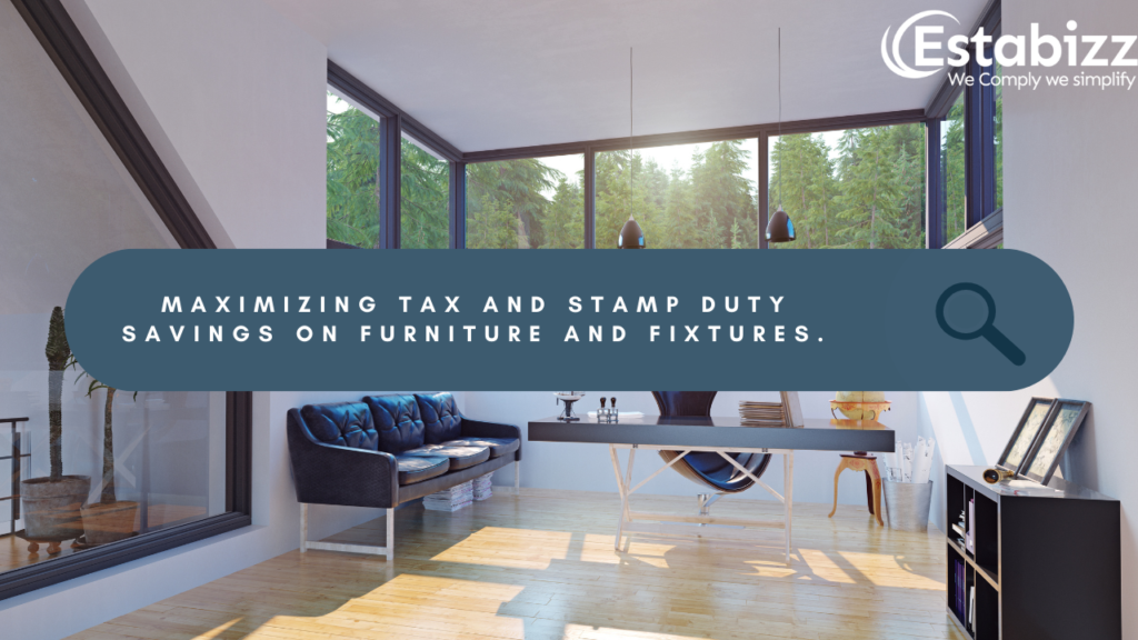 Furniture and Fixtures Can Save You Tax and Stamp Duty, but Only If You Do It Right