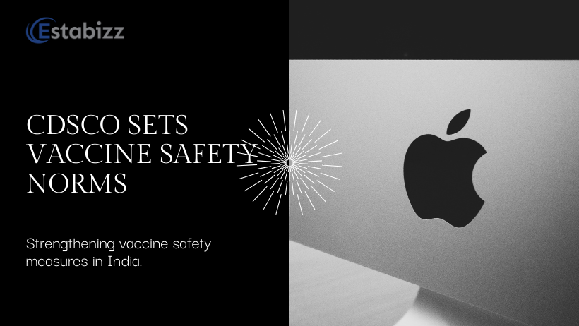 India’s CDSCO Drafts Norms for Vaccines Pharmacovigilance: Ensuring Safety and Compliance