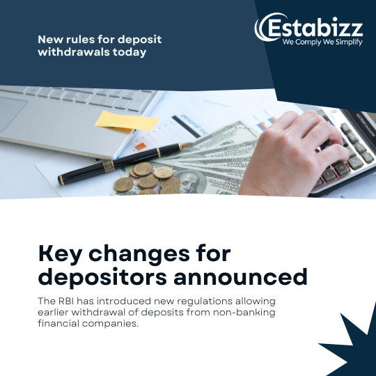 RBI Announces Key Regulations Enabling Premature Withdrawal of Deposits with NBFCs