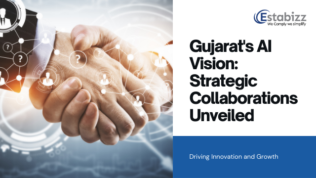 Gujarat Government Elevates AI Presence Through Strategic Partnerships