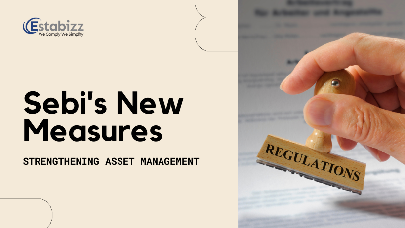 Sebi Intensifies Oversight on Asset Management Companies to Prevent Market Abuse