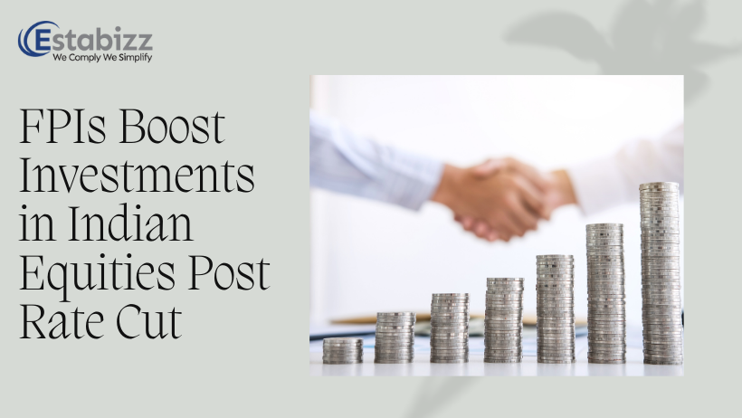 FPIs Aggressively Invest in Indian Equities Following US Fed’s Rate Cut