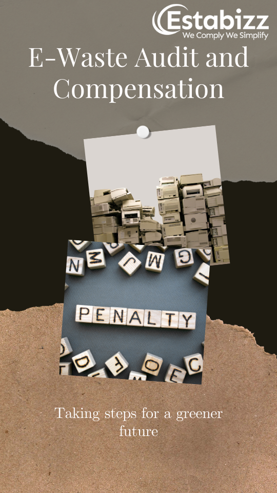 Centre Plans to Start E-Waste Audit, Impose Environmental Compensation Penalty