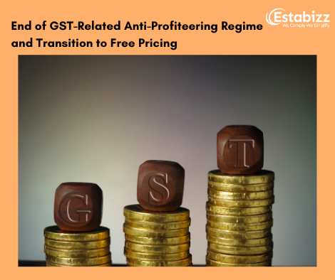 End of GST-Related Anti-Profiteering Regime and Transition to Free Pricing