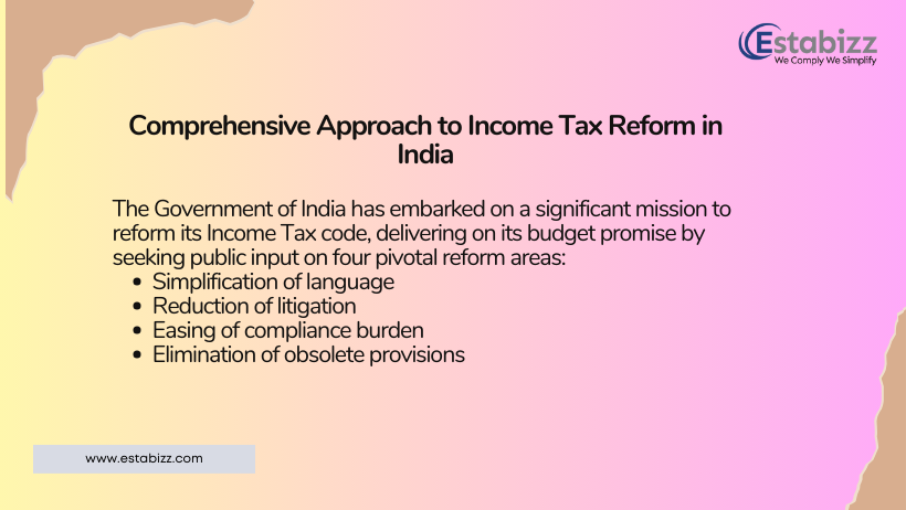 Comprehensive Approach to Income Tax Reform in India